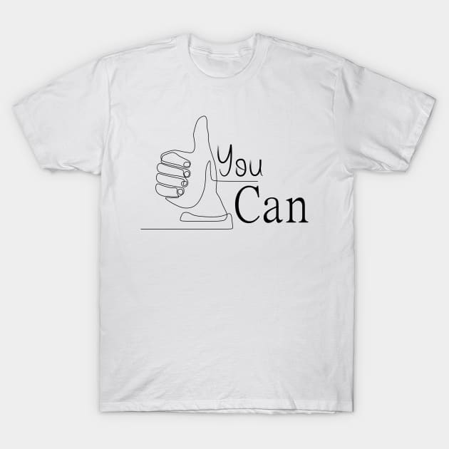 you can T-Shirt by Ticus7